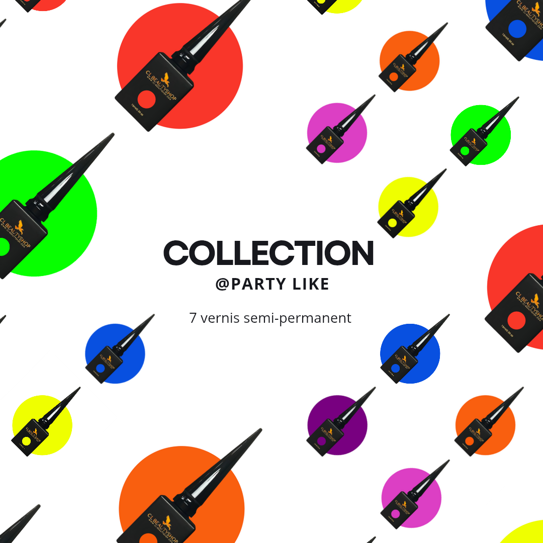 Collection PARTY LIKE