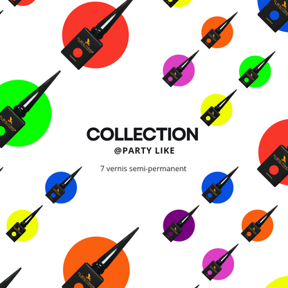 Collection PARTY LIKE